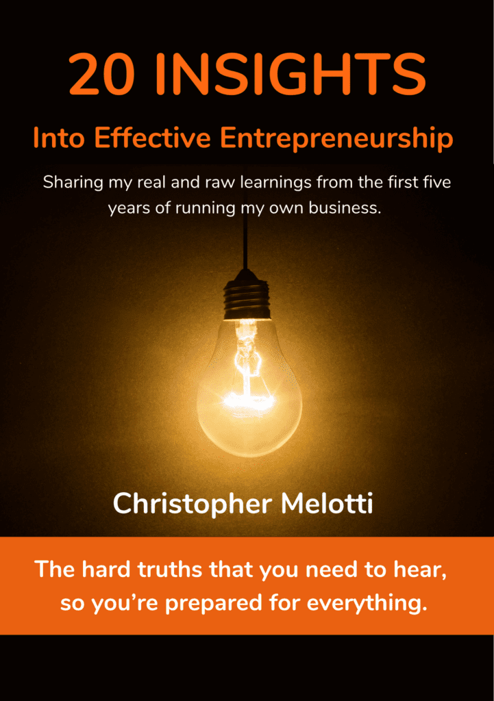 FREE eBook: 20 Insights Into Effective Entrepreneurship​ by Christopher Melotti